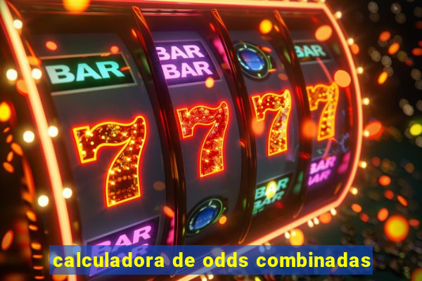 calculadora de odds combinadas